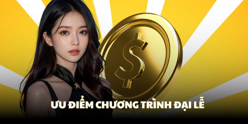 Các ưu điểm độc quyền của chương trình đại lễ